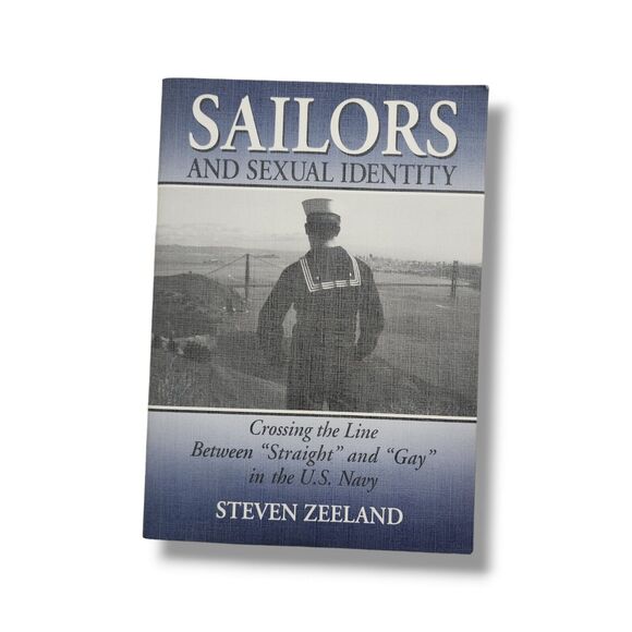 Sailors & Sexual Identity : Crossing the Line Between Straight & Gay in US Navy - Picture 1 of 9